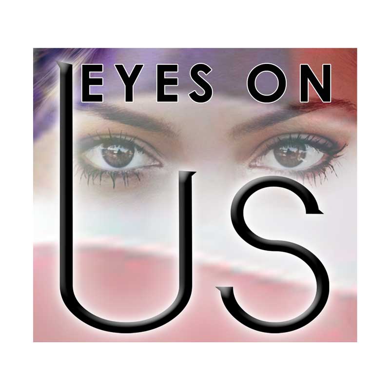 EYES ON THE US